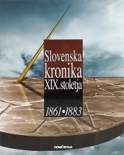 Slovenska kronika XIX. stoletja 1861-1883 Janez Cvirn